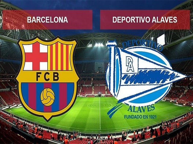 Soi kèo nhà cái Barcelona vs Deportivo Alavés, 21/12/2019 - VĐQG Tây Ban Nha
