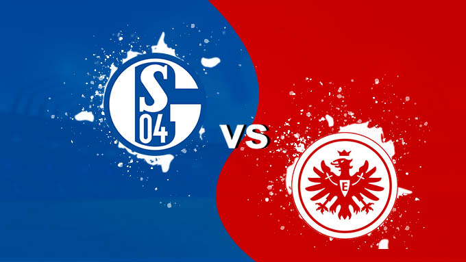 Soi keo nha cai Schalke 04 vs Eintracht Frankfurt 16 12 2019 VDQG Duc
