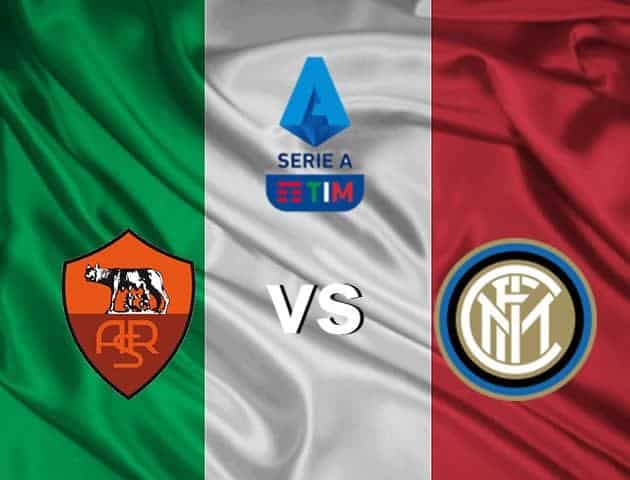 Soi kèo nhà cái Roma vs Inter Milan, 20/7/2020 – VĐQG Ý [Serie A]