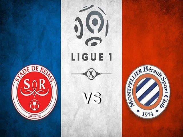 Soi kèo nhà cái Reims vs Montpellier, 15/08/2021 – VĐQG Pháp [Ligue 1]