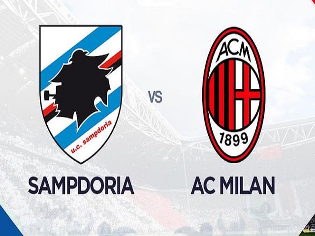 Soi kèo nhà cái Sampdoria vs AC Milan, 24/08/2021 – VĐQG Ý [Serie A]