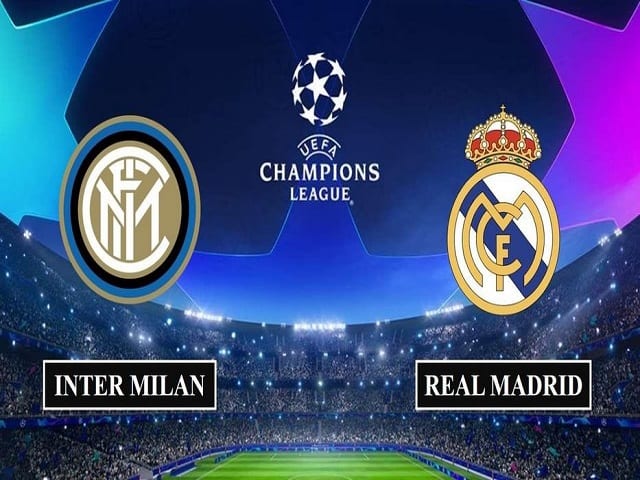 Soi kèo nhà cái Inter Milan vs Real Madrid, 16/09/2021 – Cúp C1 Châu Âu
