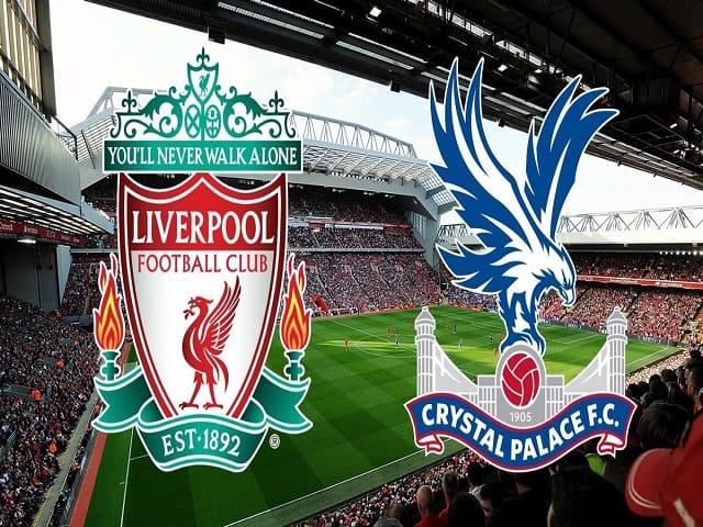 Soi kèo nhà cái Liverpool vs Crystal Palace, 18/09/2021 – Ngoại Hạng Anh