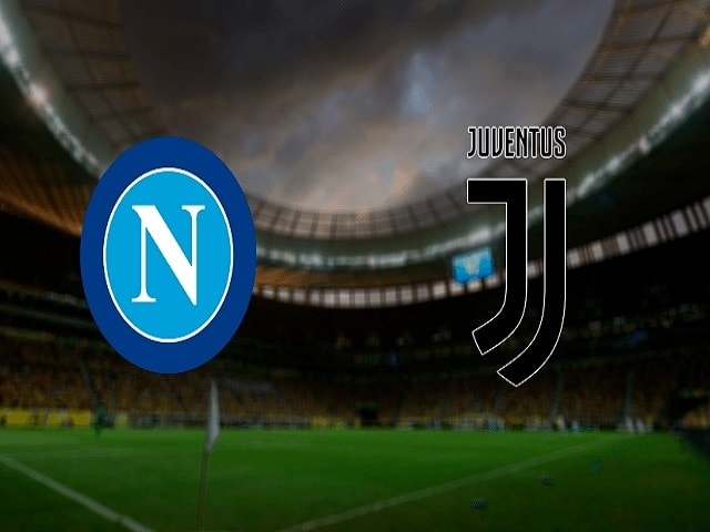 Soi kèo nhà cái Napoli vs Juventus, 12/09/2021 – VĐQG Ý [Serie A]
